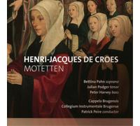 Henri-Jacques de Croes Henri-Jacques De Croes: Motetten (CD) Album