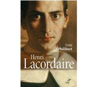Henri lacordaire Anne Philibert (Auteur)