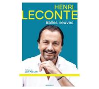 Henri Leconte – Balles neuves – Récit – Broché – Marabout