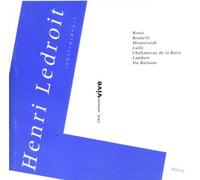 Henri Ledroit: Rossi, Brunelli, Monteverdi, Lully, Chabanceau de la Barre, Lambert, & Du Buisson