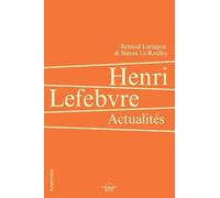 Henri Lefebvre: Actualités