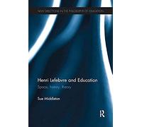 Henri Lefebvre And Education