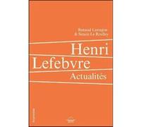 Henri Lefebvre Simon Le Roulley (Coauteur), Renaud Lariagon (Coauteur)