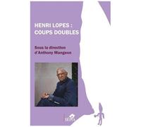 Henri Lopes : Coups Doubles