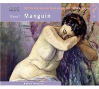 Henri Manguin - Bruno Delarue - Terre En Vue - relié - Biographie