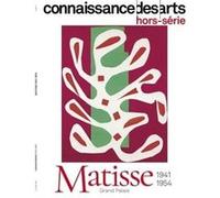 Henri matisse 1941-1954 Collectif (Auteur)