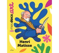 Sarah Barthère – Henri Matisse – Illustré par Alireza Karimi Moghaddam – Cartonné (Milan)