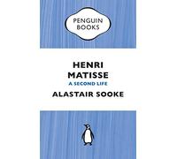 Henri Matisse – Une seconde vie – Penguin Books