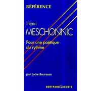 Henri Meschonnic - Pour Une Poétique Du Rythme