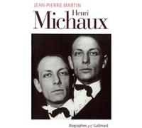 Henri Michaux Jean-Pierre Martin (Auteur)