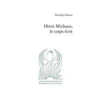 Henri Michaux, Le Corps Écrit