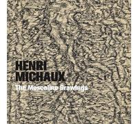 Henri Michaux - The Mescaline Drawings