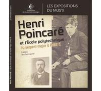 Henri Poincaré et l'École polytechnique du sergent major à point K Frédéric Brechenmacher (Auteur)