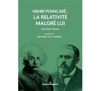 Henri Poincaré : la relativité malgré lui - Jean-Marc Ginoux - Hermann - broché - Essai