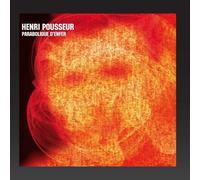 Henri Pousseur - Parabolique d'enfer / Parabolic from Hell