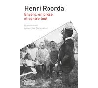 Henri Roorda: Envers, en prose et contre tout