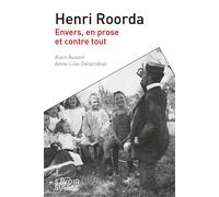 Henri Roorda Envers, en prose et contre tout - Anne-Lise Delacrétaz - Presses Polytechniques Romandes - broché - Essai