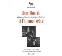 Henri Roorda et l'Humour Zebre