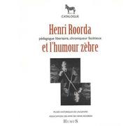 Henri Roorda et l'humour zébre - Collectif - Humus Eds - broché - Roman