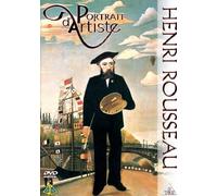 Portrait d'artiste : Henri Rousseau