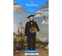 Henri Rousseau Le Douanier (1844-1910) - Les Livres De La Jungle