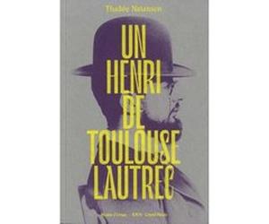 Henri toulouse-lautrec Thadée nathanson (Auteur)