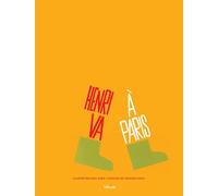 Henri va à Paris - Saul Bass - Helium - broché - Album jeunesse dès 3 ans