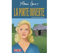 HENRI VERNES - LA PORTE OUVERTE (ROMAN ILLUSTRÉ)