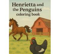 Henrietta and the Penguins Coloring Book