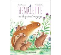 Henriette ou le grand voyage