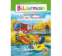 Henriette Wich Bildermaus - Geschichten von der Feuerwehr: Mit Bildern (Relié)