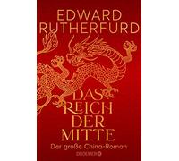 Henriette Zeltner Shane Sylvia Bieker Edwa Das Reich der Mitte: Der groß (Relié)