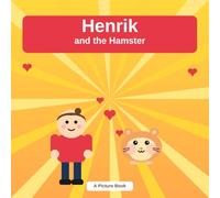 Henrik and the Hamster