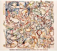 Henrik Freischlader Band - Hands on the Puzzle