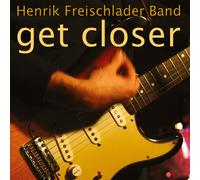 Henrik Freischlader Get Closer (Vinyl)