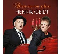 Henrik Geidt - Rien Ve Va Plus