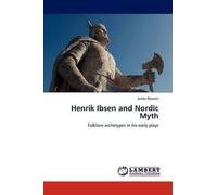 Henrik Ibsen And Nordic Myth
