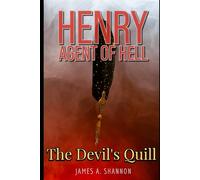 Henry Agent of Hell: The Devil's Quill