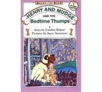 Henry and Mudge and the Bedtime Thumps Cynthia Rylant (Auteur)