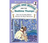 Henry and Mudge and the Bedtime Thumps, Henry and Mudge Series Cynthia Rylant (Auteur)