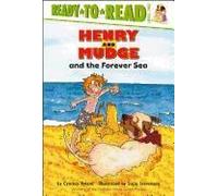 Henry and Mudge and the Forever Sea Cynthia Rylant (Auteur)