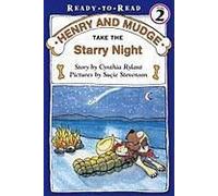 Henry And Mudge And The Starry Night