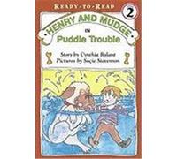 Henry and Mudge in Puddle Trouble, Henry and Mudge Series Cynthia Rylant, Sucie Stevenson (Auteur)