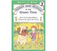 Henry and Mudge in the Green Time, Henry and Mudge Series Cynthia Rylant (Auteur)