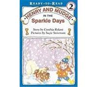 Henry and Mudge in the Sparkle Days, Henry and Mudge Series Cynthia Rylant (Auteur)