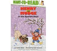 Henry And Mudge In The Sparkle Days: Ready-To-Read Level 2