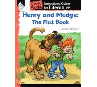 Henry and Mudge: The First Book: An Instructional Guide for Literature