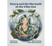 Henry and the Mermaid at Vilas Zoo: A Heartwarming Tale of Friendship, Nature and a Splash of Magic.