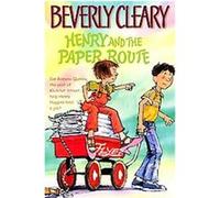 Henry and the Paper Route Beverly Cleary (Auteur)