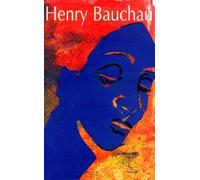 Henry Bauchau, coffret 3 volumes : Antigone - Oedipe sur la route - Diotime et les lions